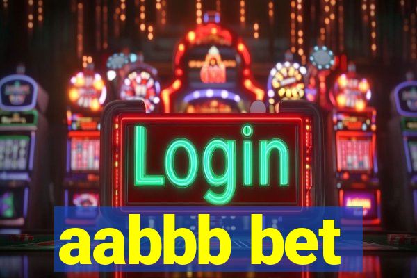 aabbb bet
