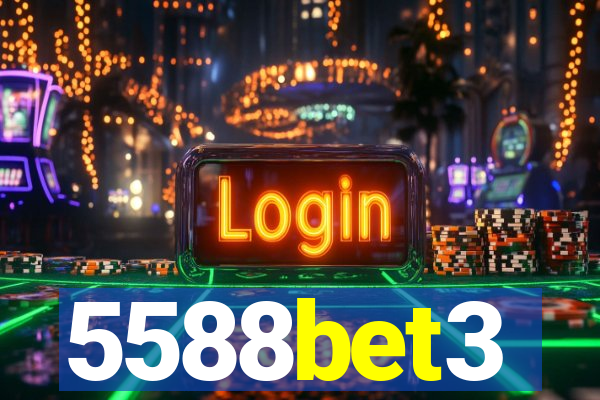 5588bet3