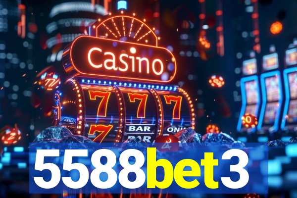 5588bet3
