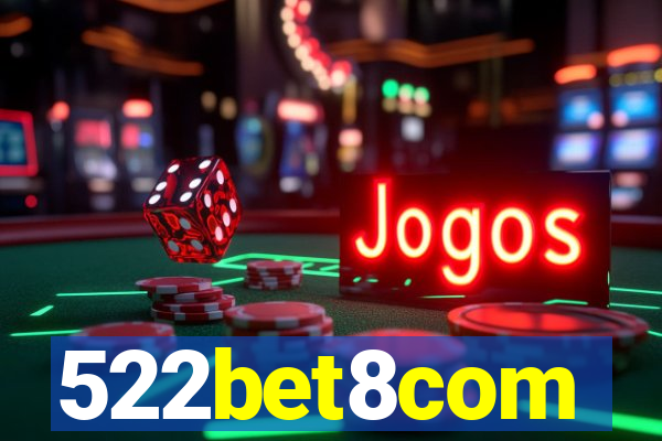 522bet8com