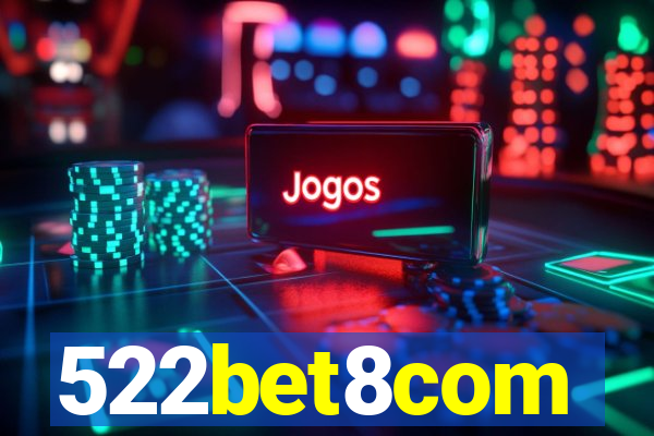 522bet8com