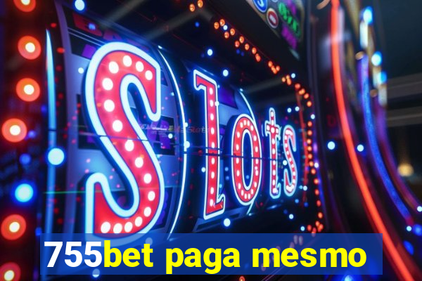 755bet paga mesmo