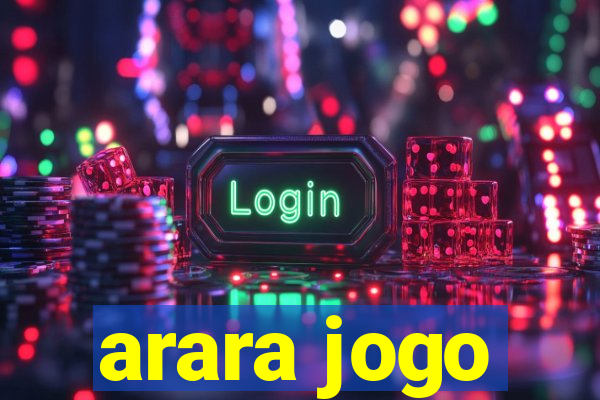 arara jogo