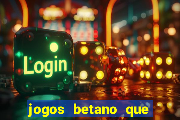 jogos betano que mais pagam