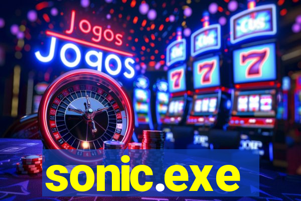 sonic.exe