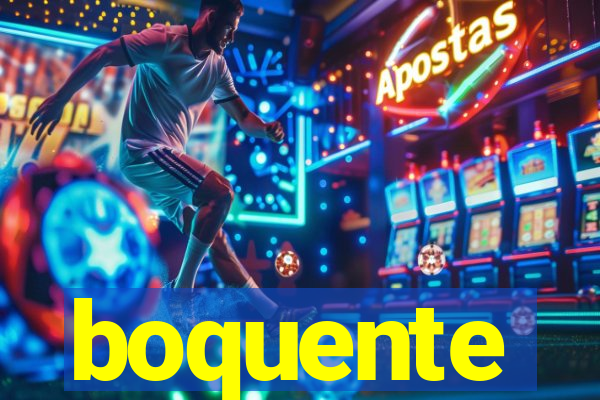 boquente