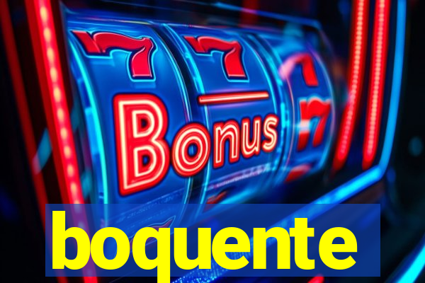 boquente