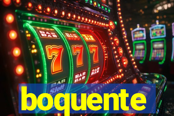 boquente