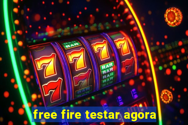 free fire testar agora