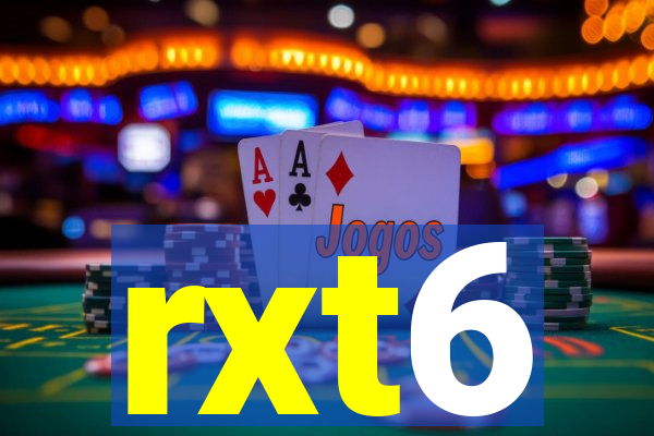 rxt6