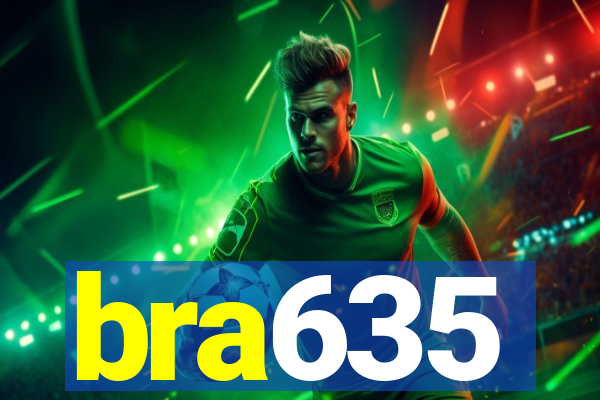 bra635