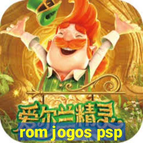 rom jogos psp