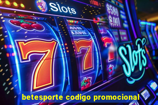 betesporte codigo promocional