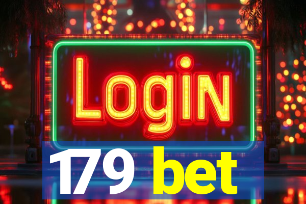 179 bet