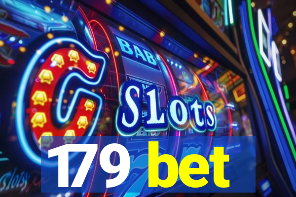 179 bet