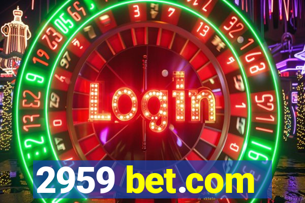 2959 bet.com