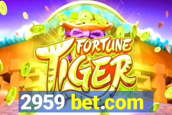 2959 bet.com