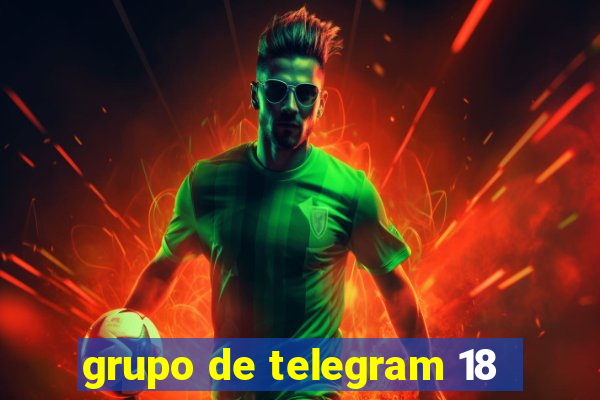 grupo de telegram 18