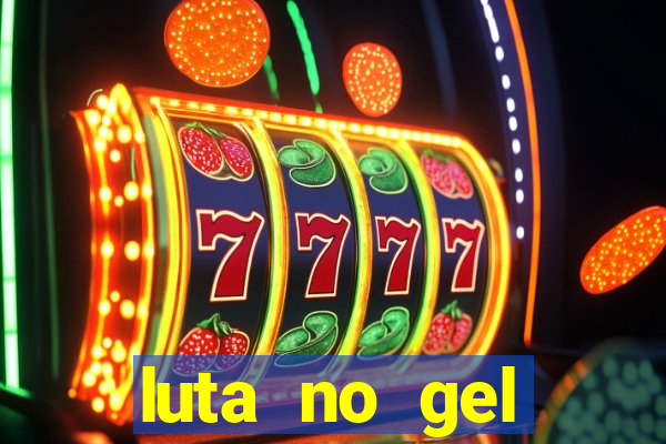 luta no gel cassino dance