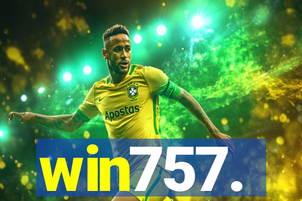 win757.