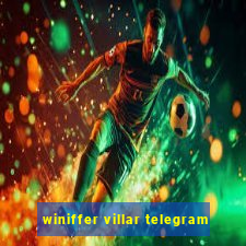 winiffer villar telegram