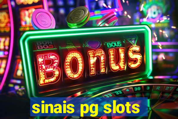 sinais pg slots