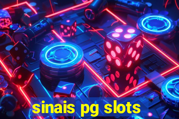sinais pg slots