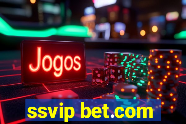 ssvip bet.com