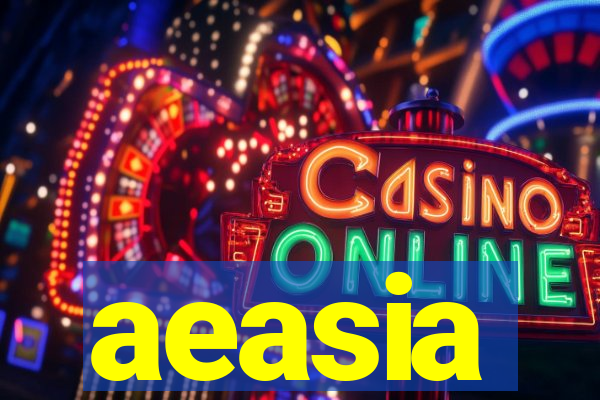 aeasia