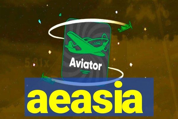 aeasia