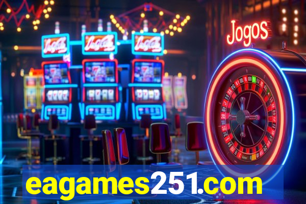eagames251.com