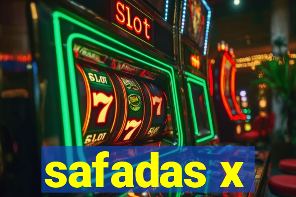 safadas x