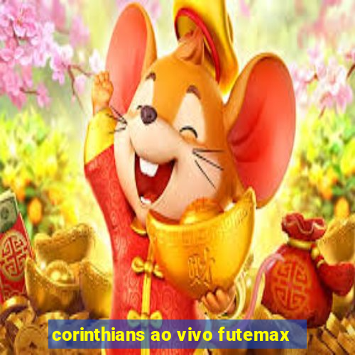 corinthians ao vivo futemax