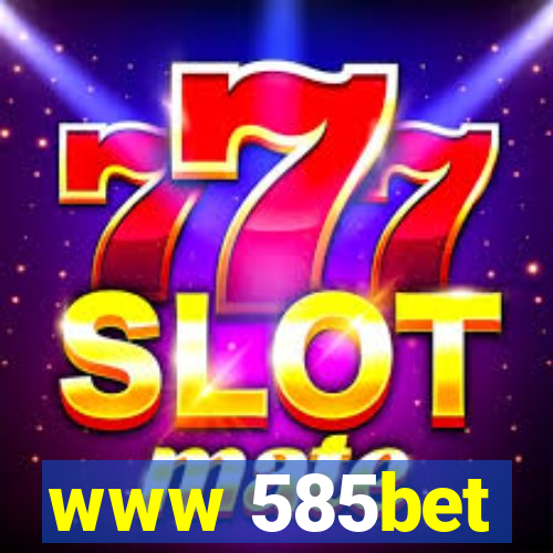 www 585bet