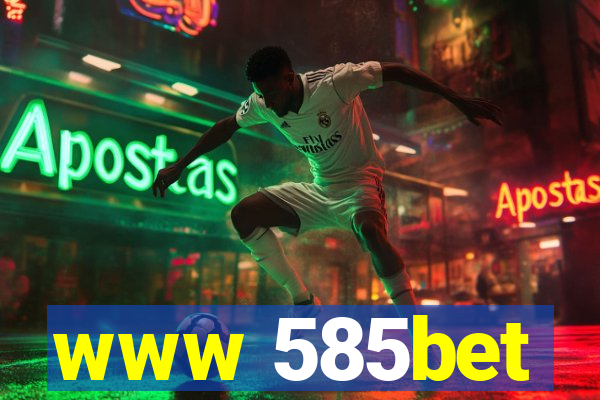 www 585bet