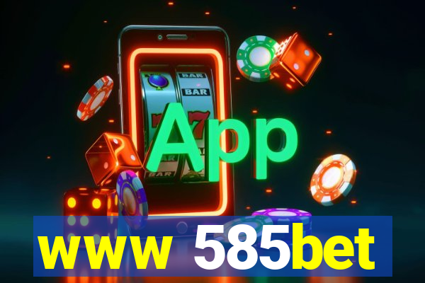 www 585bet