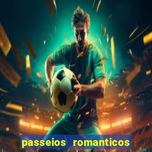 passeios romanticos em sp