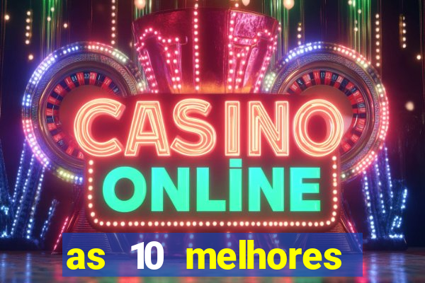 as 10 melhores plataformas de jogos