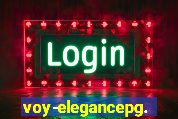voy-elegancepg.com