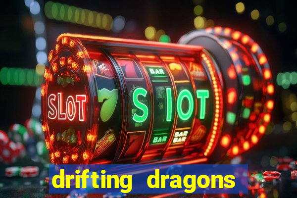 drifting dragons season 2