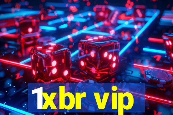 1xbr vip