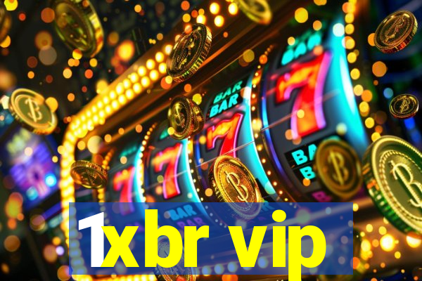 1xbr vip