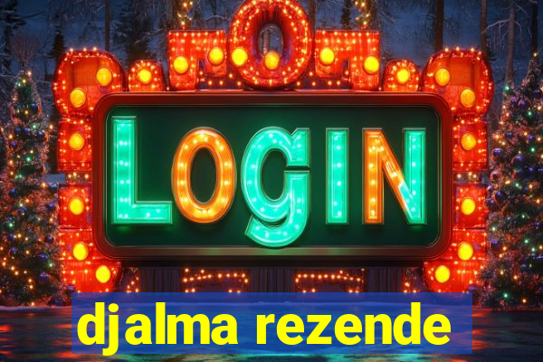 djalma rezende