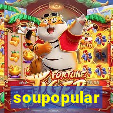 soupopular