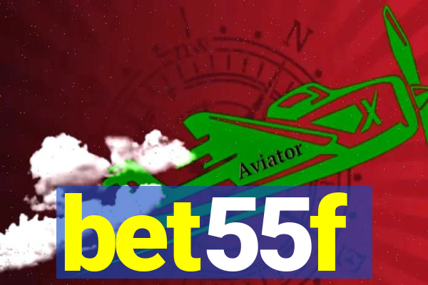 bet55f