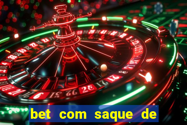 bet com saque de 1 real