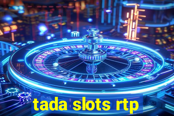 tada slots rtp