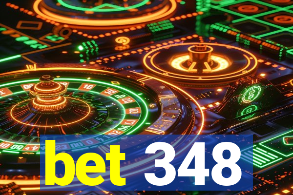 bet 348
