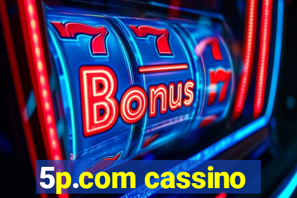 5p.com cassino