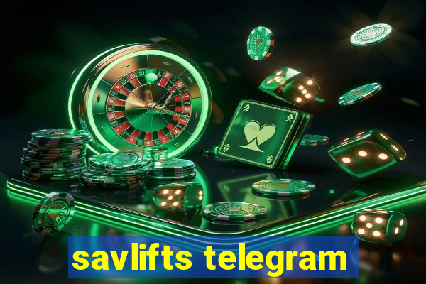 savlifts telegram